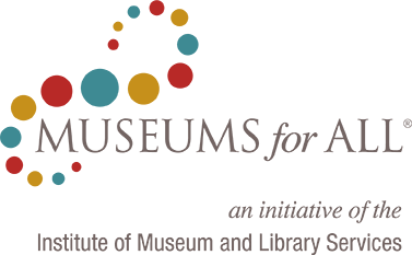 Museums For All Logo with text below that reads "an initiative of the Institute of Museum and Library Services"