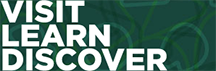 Green box with text that reads "Visit Learn Discover."